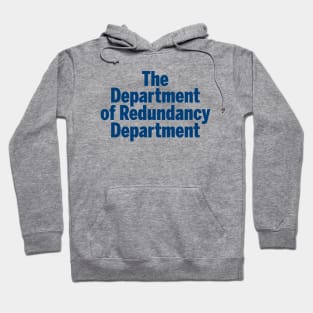 Redundancy Hoodie